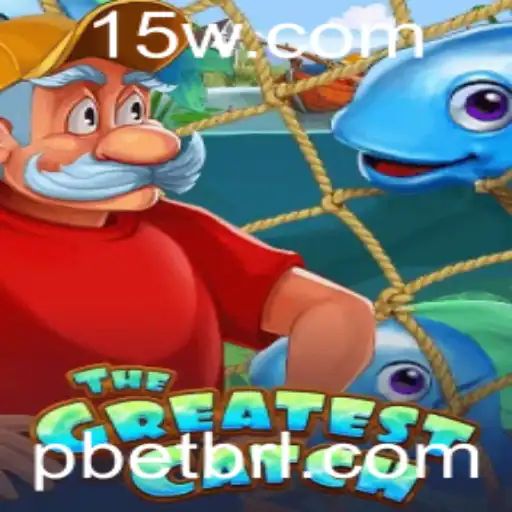 Explorando 'TheGreatestCatch': Uma Jornada no Mundo do Jogo de Estratégia Pbet